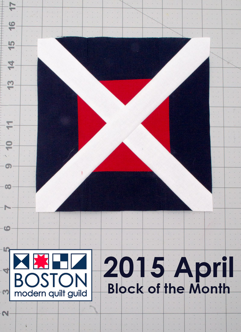 Boston Modern Quilt Guild - 2015 April BOM - Cross-Cut Block